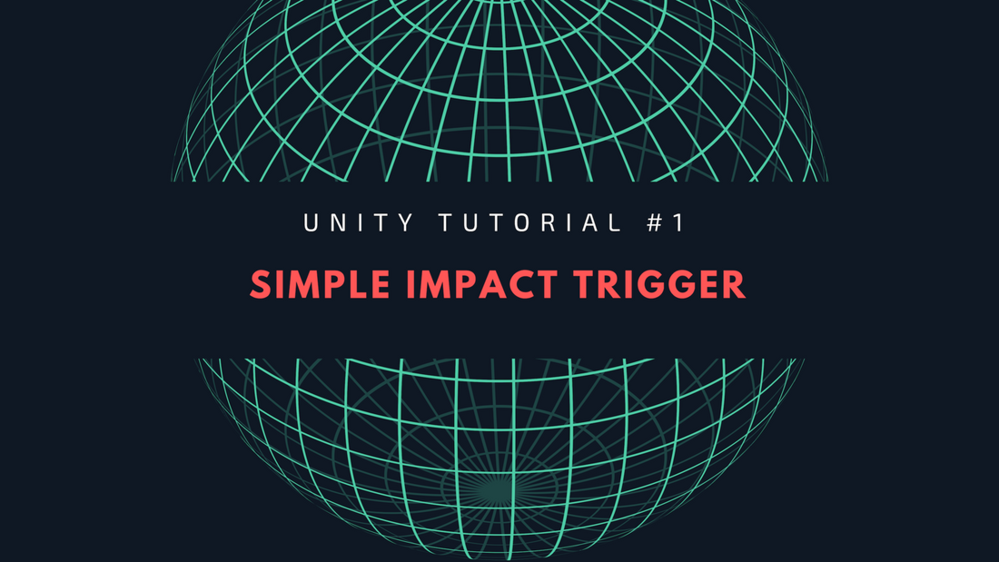 How to Create a Simple Audio Impact/Collision Trigger with Unity