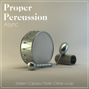 Proper Percussion